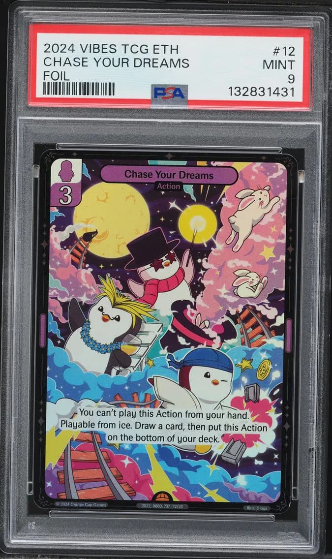 Chase Your Dreams, PSA 9
